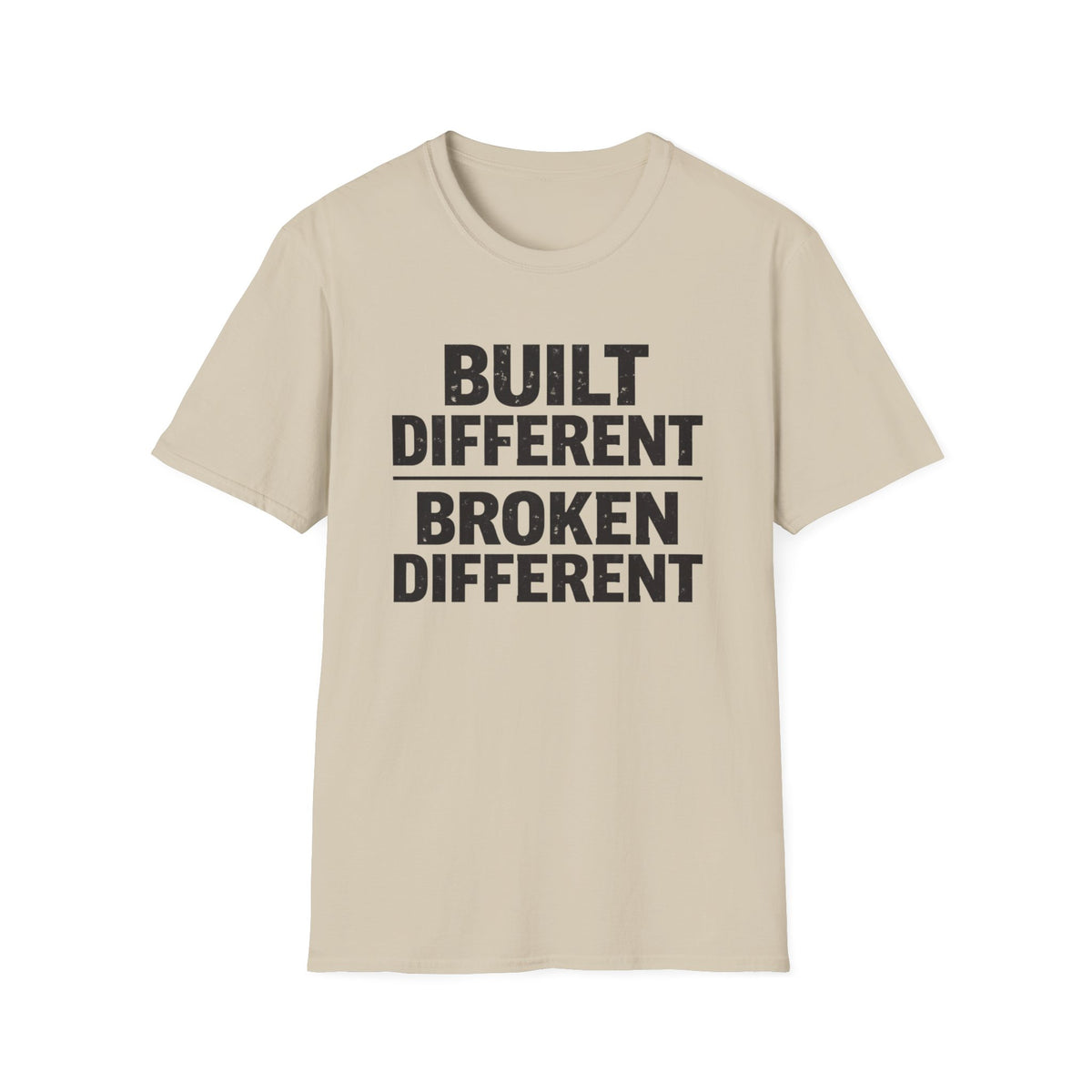 Built Different T-Shirt
