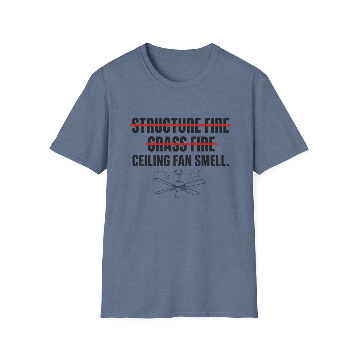 Ceiling Fan Smell T-Shirt