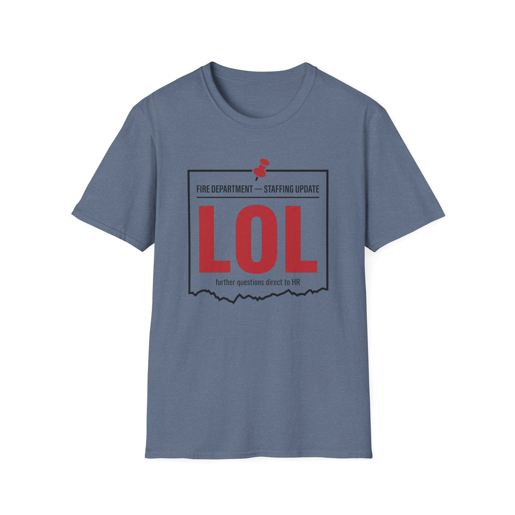 Staffing Update LOL T-Shirt