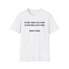 Nobody's Wrong T-Shirt
