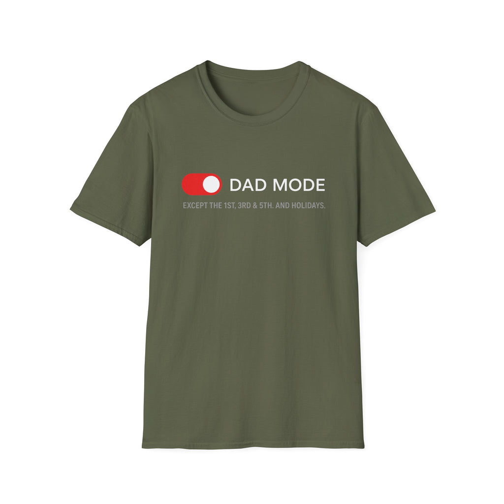 Dad Mode T-Shirt
