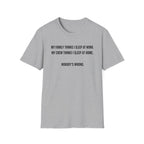 Nobody's Wrong T-Shirt